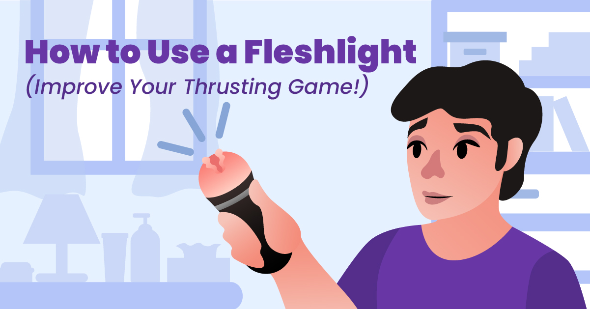 How To Use The Fleshlight